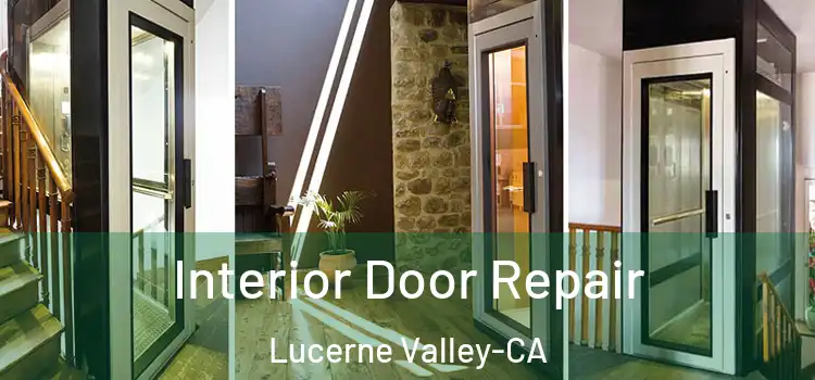 Interior Door Repair Lucerne Valley-CA